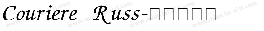 Couriere Russ字体转换